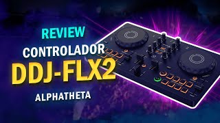 Review controlador AlphaTheta DDJFLX2 [upl. by Einafit]