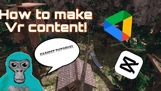 HOW TO MAKE VR CONTENT EASIEST TUTORIAL [upl. by Ylla]