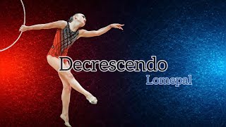 Music for rhythmic gymnastics  Decrescendo  Lomepal  130 rgmusic [upl. by Ramah]