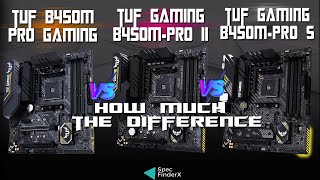 ASUS TUF B450MPRO GAMING vs ASUS TUF B450MPRO II vs ASUS TUF B450MPRO S [upl. by Tannie]