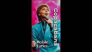 Copacabana by Barry Manilow  Lyrics lyricsmobileedition CopacabanaLyrics BarryManilowSong [upl. by Egnalos]