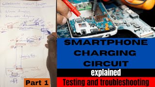 Smartphone Charging Circuit Explained How a Charging circuit works  Testing and Troubleshooting [upl. by Westleigh]