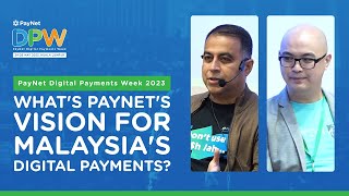 Whats PayNets Vision for Malaysias Digital Payments [upl. by Lotsyrc]