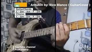 Antukin by Rico Blanco  GuitarCover  ricoblanco antukin guitarcover [upl. by Katlaps17]