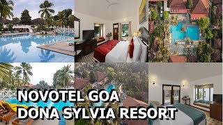 Novotel Goa Dona Sylvia Resort [upl. by Chak]