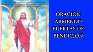 ORACIONES PARA ABRIR PUERTAS A LA BENDICION Y PEDIR PROTECCIÓN SALUD Y PROSPERIDADORACIÓN PODEROSA [upl. by Etnuahc]