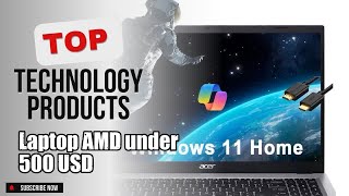 Top 3 Technology products about Laptop AMD under 500 USD Marketleading of NOW [upl. by Polak291]