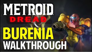 Metroid Dread BURENIA Walkthrough amp Guide [upl. by Ramsey]