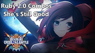 BBTAG 20 Ruby Rose Combos  Still Good [upl. by Allehs]