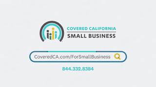 How Can Covered California Help your Small Business  Tax Credit 15 [upl. by Dayle235]