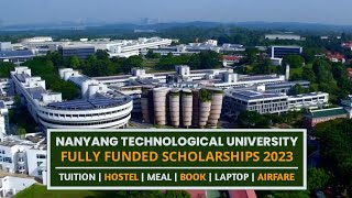 Nanyang Technological University Fully Funded Scholarships [upl. by Essilem]