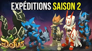 Présentation complète des Expéditions Saison 2  Dofus [upl. by Melany]