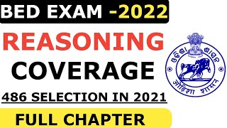 BED EXAM 2022 I REASONING FULL COVERAGE I SCORE FULL MARKS IN REASONING I REASONING FULL COVERAGE I [upl. by Carthy]