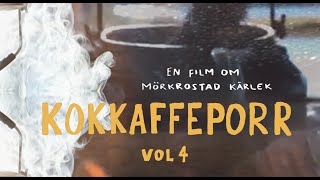 Kokkaffeporr  vol4  Lemmel 2019 [upl. by Ettevets]