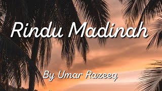 Rindu Madinah lirik [upl. by Mulcahy]