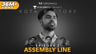 Kota Factory  S01 E02  Assembly Line [upl. by Acey911]