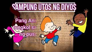 SAMPUNG UTOS NG DIYOS SONG [upl. by Eppie442]