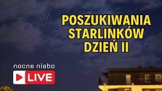 Kosmiczny pociąg Starlinki  widzowie polują  Nocne Niebo live [upl. by Muslim]