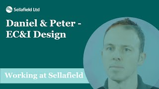 Sellafield Ltd Daniel amp Peter  ECampI Design [upl. by Kurzawa]