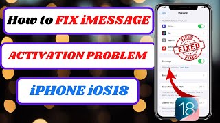 how to fix imessage activation error on iphone ios 18how to fix imessage activation error iphone [upl. by Vasos]