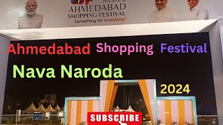 Ahmedabad Shopping festival Nava Naroda 2024 [upl. by Aeila]