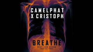 CamelPhat amp Cristoph  Breathe Cristoph Remix Ft Jem Cooke d00b [upl. by Ativahs]