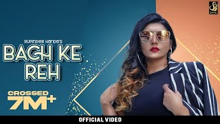 Bach ke Reh  Full video Rupinder Handa MD KD Saaz Records Latest Punjabi songs 2019 [upl. by Ainattirb]