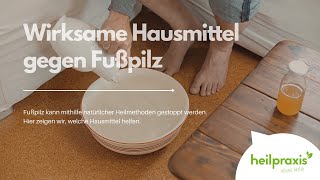 Wirksame Hausmittel gegen Fußpilz [upl. by Renfred166]