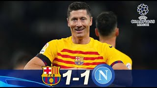 BARCELONA DEJA ESCAPAR LA VICTORIA CONTRA EL NAPOLI 11 [upl. by Fee]