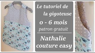 le tutoriel de la gigoteuse 06 mois avec fermeture éclair couture facile [upl. by Ambrosius]