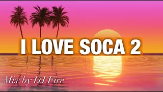 SOCA 2024 SUMMER MIX Machel Montano Kes Voice Patrice Roberts NADIA BATSON  MIX BY DJ FIRE [upl. by Kenta826]