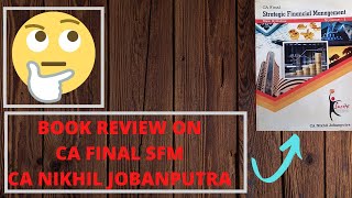 BOOK REVIEW  CA FINAL SFM  CA NIKHIL JOBANPUTRA  indianvloggerpranab [upl. by Achorn778]