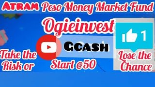 36th Invest Start50php In Atram Peso Money Market fund ginvest investment gcash [upl. by Oettam]