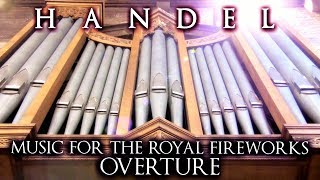 HANDEL  OVERTURE  MUSIC FOR THE ROYAL FIREWORKS  ORGAN OF ST JOHNS CHURCH DUMFRIES [upl. by Corbin723]