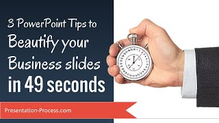 3 PowerPoint Tips to beautify your business slides in 49 seconds [upl. by Aljan]