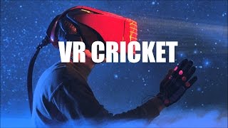 VR Cricket [upl. by Anircam]