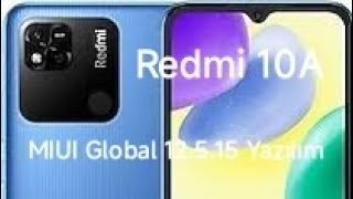 Redmi 10A MIUI GLOBAL 12515 YAZILIM nasıl yüklenir📲 [upl. by Nolrah]