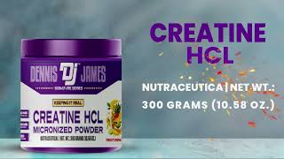 DENNIS JAMES CREATINE HCL [upl. by Enoj]