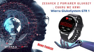 Smartwatch z pomiarem glukozy Wierra GlukoSystem GTR 1 [upl. by Eeramit814]