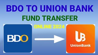 BDO To Union Bank Money Transfer Online Updated 2024 [upl. by Orlanta]