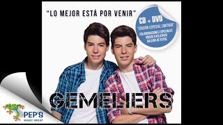 15 Gemeliers  Ya Lo Ves Feat Jaime Terrón Lo Mejor Está Por Venir 2014 [upl. by Aihsek536]