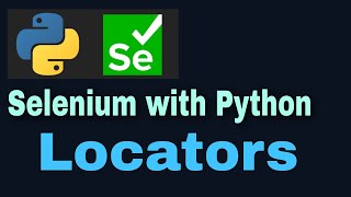 Selenium with Python Tutorial 5  Locators [upl. by Sivar]