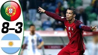 Portugal vs Argentina 83  All Goals amp Highlights Résumé amp Goles  Last Matches  HD [upl. by Zasuwa]