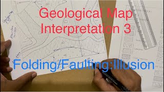 Geological Map Interpretation Exercise3  FoldingFaultingIllusion [upl. by Jeremy373]