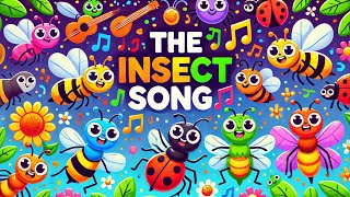 The Insect Song Learn About Ants Bees Butterflies amp More 🐜🦋🐝 [upl. by Niamert805]