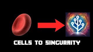 Cells To Singularity [upl. by Sollows]