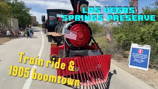 Back in time Train Ride to historic 1905 Las Vegas Boomtown  Las Vegas Springs Reserve [upl. by Palumbo]