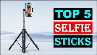 Best Selfie Stick 2024  Top 5 Best Selfie Stick Tripod for Smartphones [upl. by Ahsitaf]