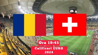 LiveRomaniaElvetia  Calificari Euro 2024  LIVE Romania [upl. by Laurin494]