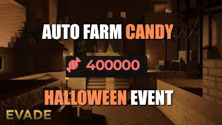 🎃Evade Script Hack • Auto Farm candy Halloween Event 2024 [upl. by Soble]